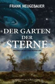 Cover von Der Garten der Sterne - Erzählungen und Novellen