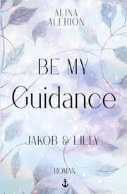Cover von Be My Guidance