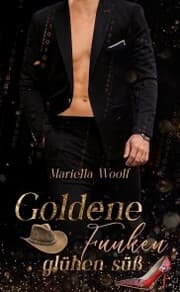 Cover von Goldene Funken glühen süß