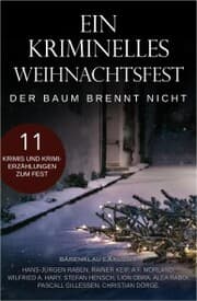 Cover von Ein kriminelles Weihnachtsfest - Der Baum brennt nicht