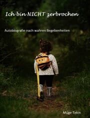Cover von Ich bin NICHT zerbrochen