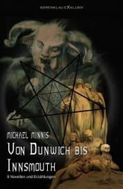 Cover von Von Dunwich bis Innsmouth: Acht Novellen und Erzählungen
