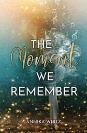 Cover von The Moment we Remember
