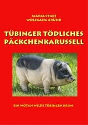 Cover von Tübinger tödliches Päckchenkarussell