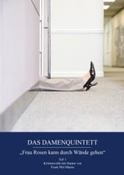 Cover von Das Damenquintett: Frau Rosen kann durch Wände gehen