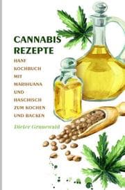 Cover von Cannabis Rezepte 2021#