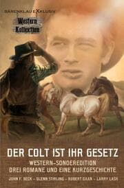 Cover von DER COLT IST IHR GESETZ -