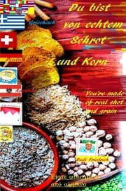 Cover von Du bist von echtem Schrot und Korn You're made of real shot and grain D UK GRC