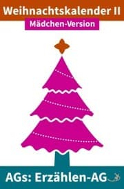 Cover von Erzählen-AG: Weihnachtskalender II Mädchen-Version