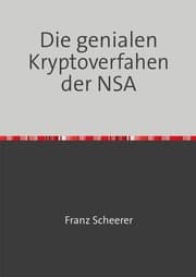 Cover von Die genialen Kryptoverfahen der NSA