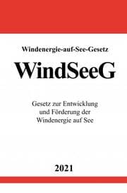 Cover von Windenergie-auf-See-Gesetz (WindSeeG)