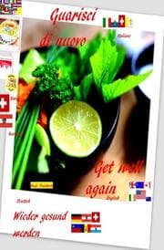Cover von Guarisci di nuovo I Get well again UK Gesund werden D A CH