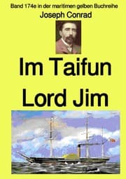 Cover von m Taifun - Lord Jim - Band 174e in der maritimen gelben Buchreihe - Farbe - bei Jürgen Ruszkowski