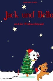 Cover von Jack und Bello und der Weihnachtsraub
