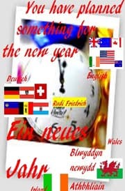 Cover von Ein neues Jahr D A CH Blwyddyn newydd WAL Athbhliain IRL the new year english