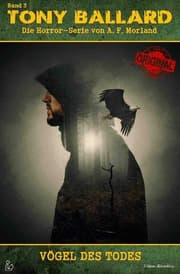 Cover von TONY BALLARD - DAS ORIGINAL, BAND 3: VÖGEL DES TODES