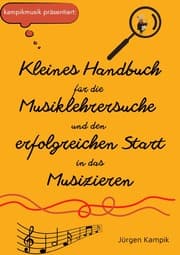 Cover von Kleines Handbuch für die Musiklehrersuche und den erfolgreichen Start in das Musizieren