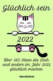 Cover von Glücklich sein 2022
