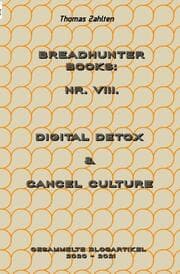 Cover von BREADHUNTER Books: Nr. VIII. (2020 - 2021) - Digital Detox & Cancel Culture