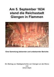 Cover von Am 5. September 1634 stand die Reichsstadt Giengen in Flammen