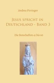 Cover von Jesus spricht in Deutschland - Band 3