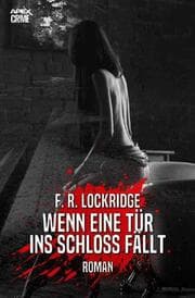 Cover von WENN EINE TÜR INS SCHLOSS FÄLLT