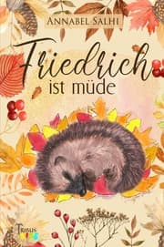 Cover von Friedrich ist müde