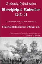 Cover von Schleswig-Holsteinischer Geschichts-Kalender 1848-51