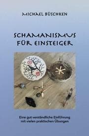 Cover von Schamanismus für Einsteiger