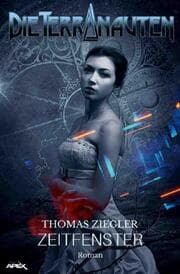Cover von DIE TERRANAUTEN: ZEITFENSTER