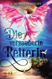 Cover von Die verzauberte Reiterin