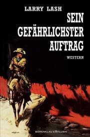 Cover von Sein gefährlichster Auftrag