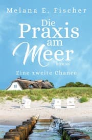 Cover von Die Praxis am Meer Eine zweite Chance