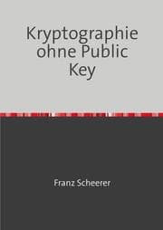Cover von Kryptographie ohne Public Key