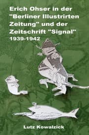 Cover von Erich Ohser in der 'Berliner Illustrirten Zeitung' und der Zeitschrift 'SIGNAL' 1939-1942