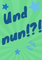 Cover von Und nun!?!