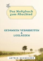 Cover von Das Notizbuch zum Abschied