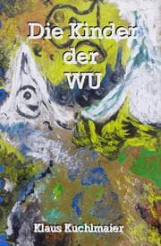 Cover von Die Kinder der Wu