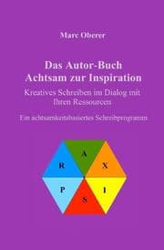 Cover von Das Autor-Buch. Achtsam zur Inspiration