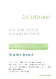 Cover von Das Vaterunser Deine Ideale sind deine Verbindung zum Himmel