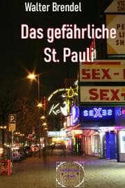 Cover von Das gefährliche St. Pauli