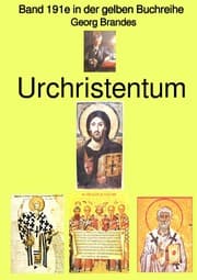 Cover von Georg Brandes: Urchristentum - Band 191e in der gelben Buchreihe - Farbe - bei Jürgen Ruszkowski