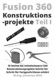 Cover von Fusion 360 - Konstruktionsprojekte Teil 1