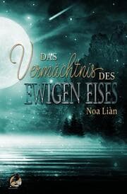 Cover von Das Vermächtnis des Ewigen Eises
