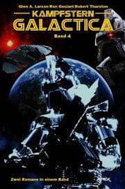 Cover von KAMPFSTERN GALACTICA, BAND 4