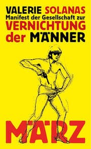 Cover von Manifest der Gesellschaft zur Vernichtung der Männer