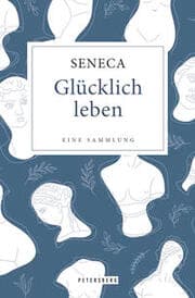 Cover von Glücklich leben - Eine Sammlung