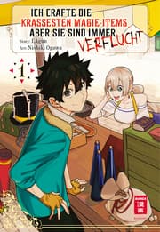 Cover von Ich crafte die krassesten Magie-Items, aber sie sind immer verflucht 01