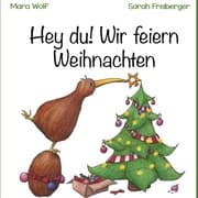 Cover von Hey du! Wir feiern Weihnachten