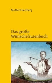Cover von Das große Wünschelrutenbuch